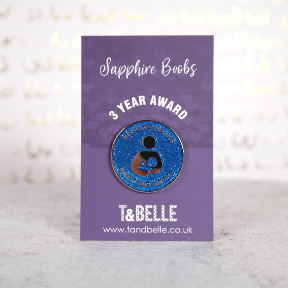 Sapphire boobs - 3 Year Breastfeeding Milestone Award Pin