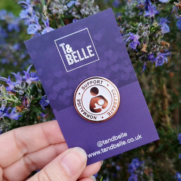 Support Celebrate Normalise Breastfeeding Enamel Pin - Rose Gold & Pearl
