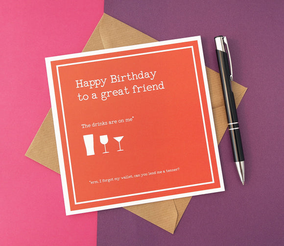 Funny Birthday Card for a Friend - Birthday Drinks